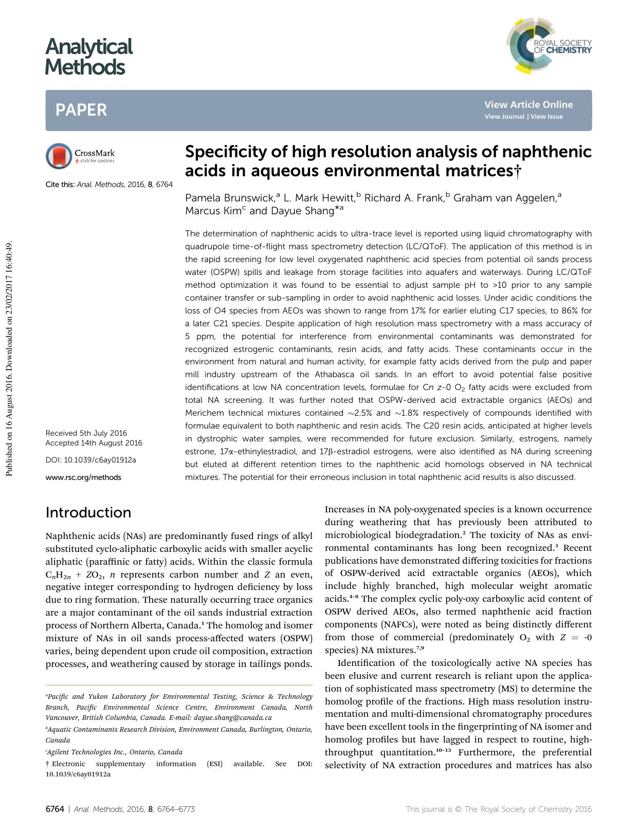 Specificity of high resolution analysis of naphthenic acids in aqueous environmental matrices by Pamela Brunswick & L. Mark Hewitt & Richard A. Frank & Graham van Aggelen & Marcus Kim & Dayue Shang