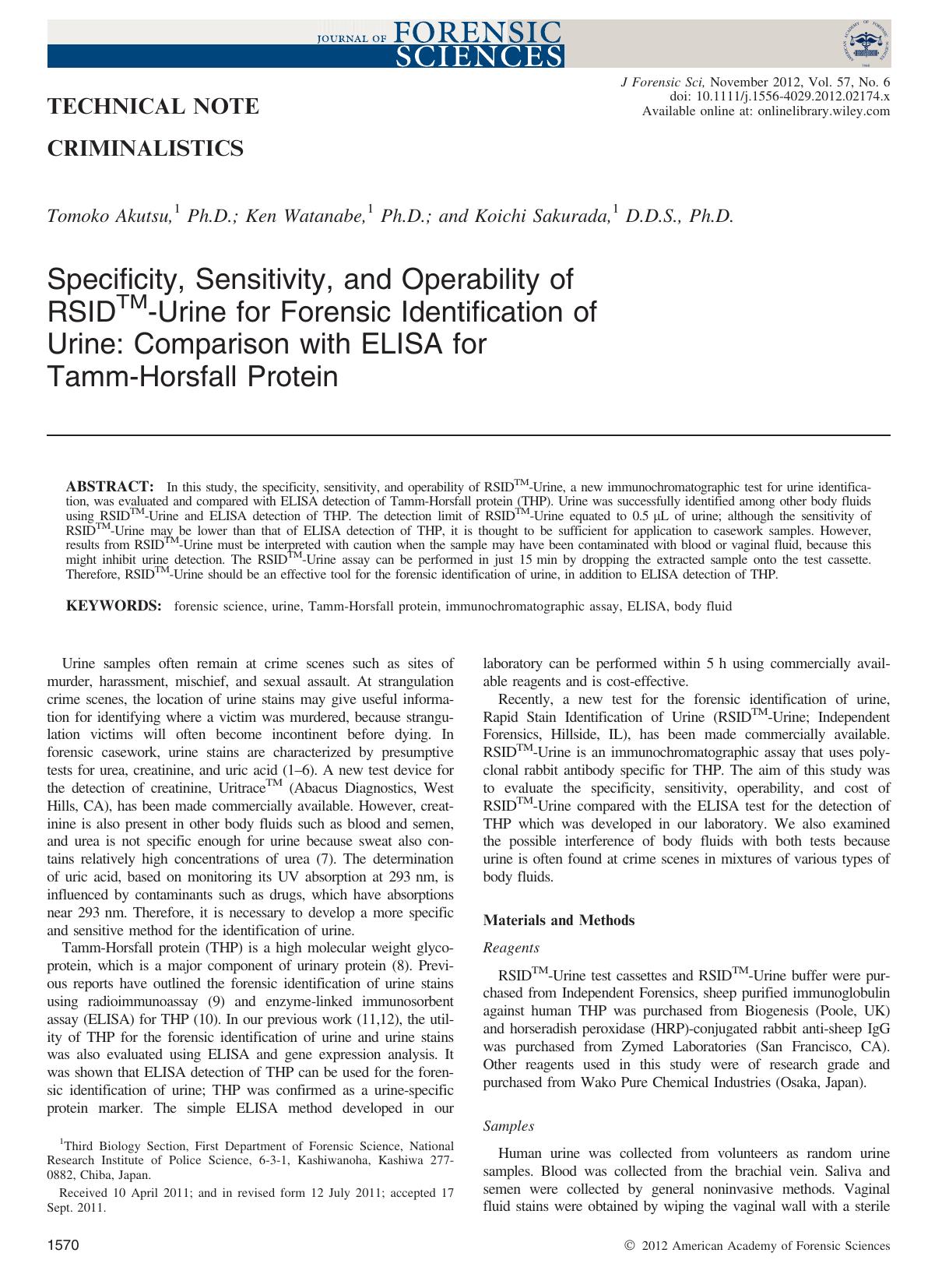 Specificity, Sensitivity, and Operability of RSIDâ—¢â•’Urine for Forensic Identification of Urine: Comparison with ELISA for Tammâ•’Horsfall Protein by Unknown