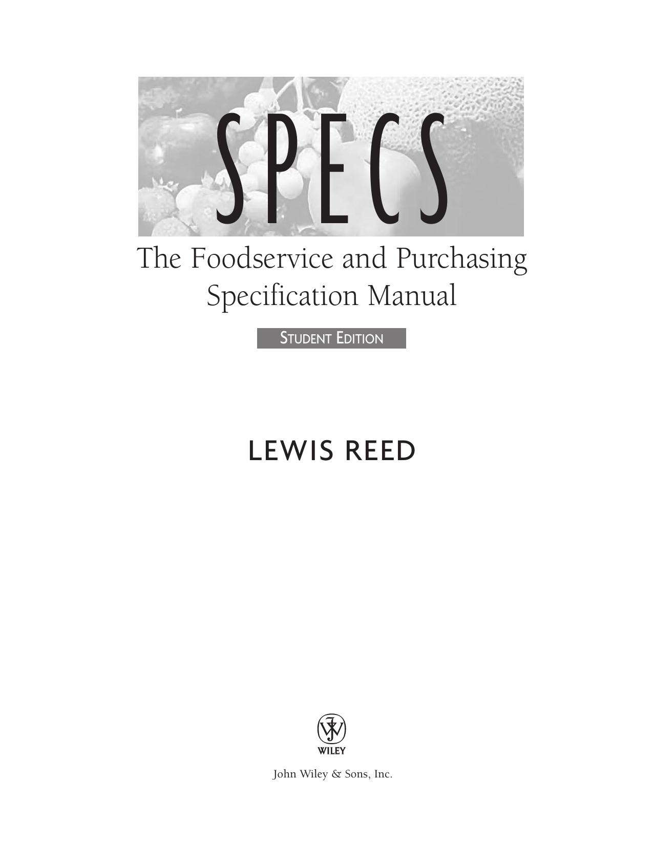 Specs The Foodservice and Purchasing Specification Manual by Unknown