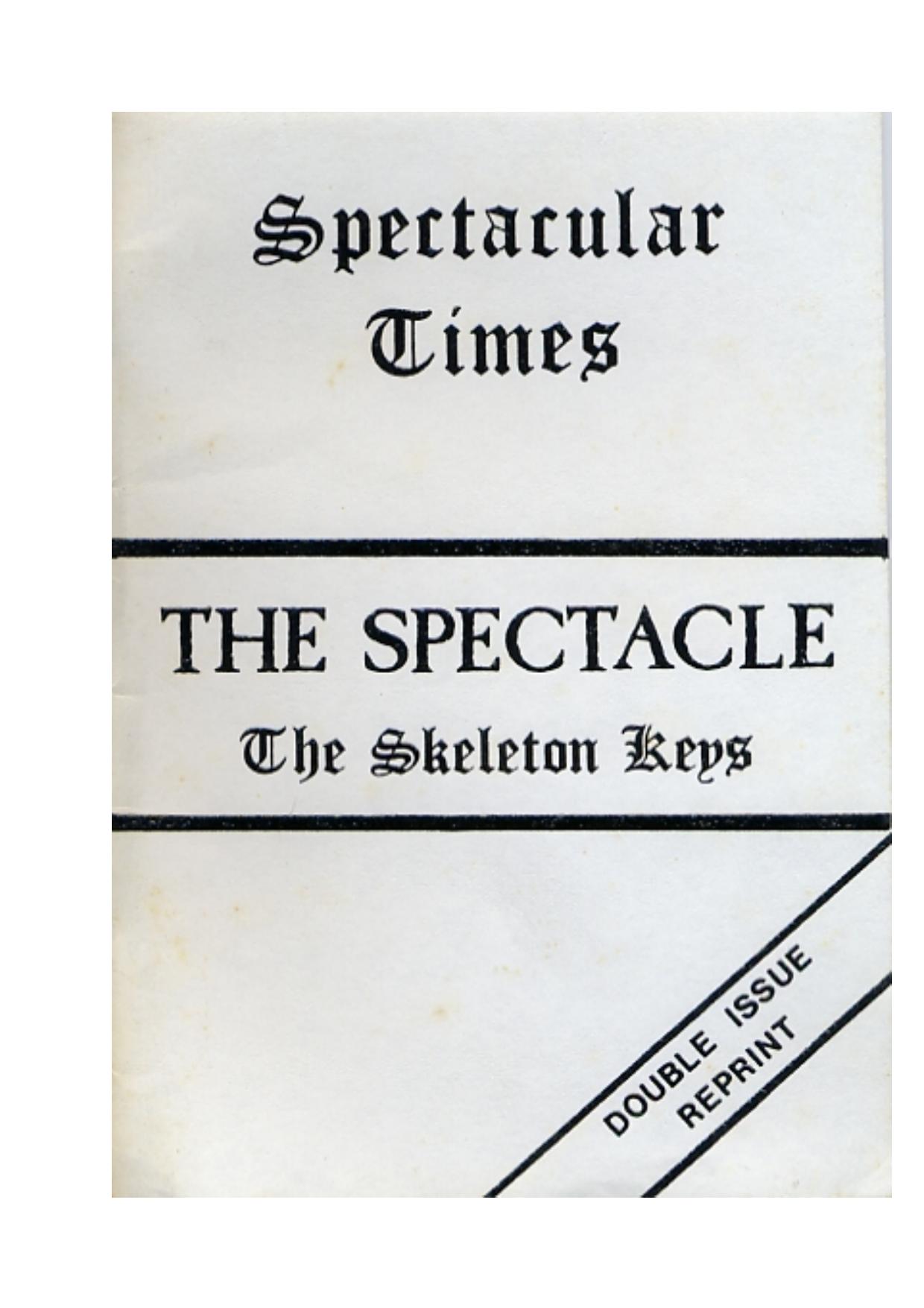 Spectacular Times Skeleton Keys (double issue reprint) by Unknown