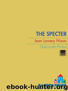 Specter (9780307823403) by Nixon Joan Lowery