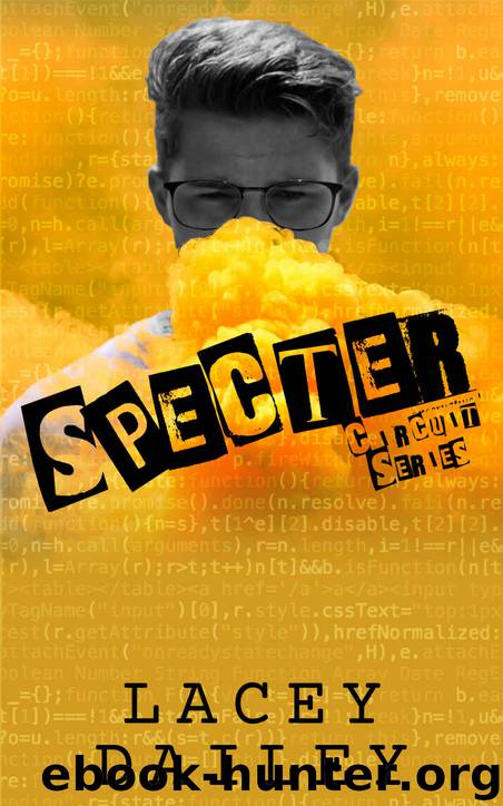 Specter: Circuit Series Book One by Dailey Lacey