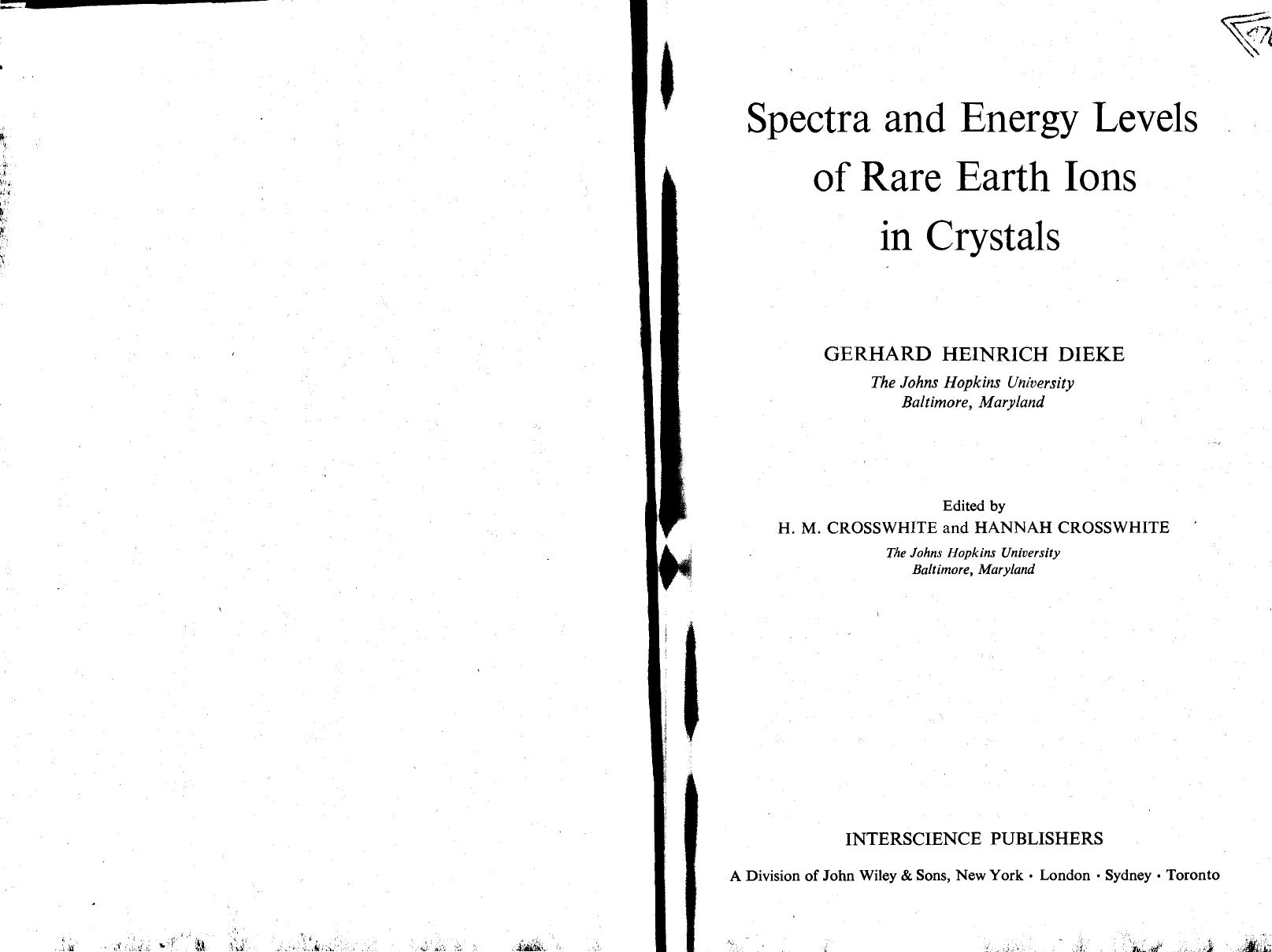 Spectra and energy levels of rare earth ions in crystals by Gerhard Heinrich Dieke H. M. Crosswhite Hannah Crosswhite