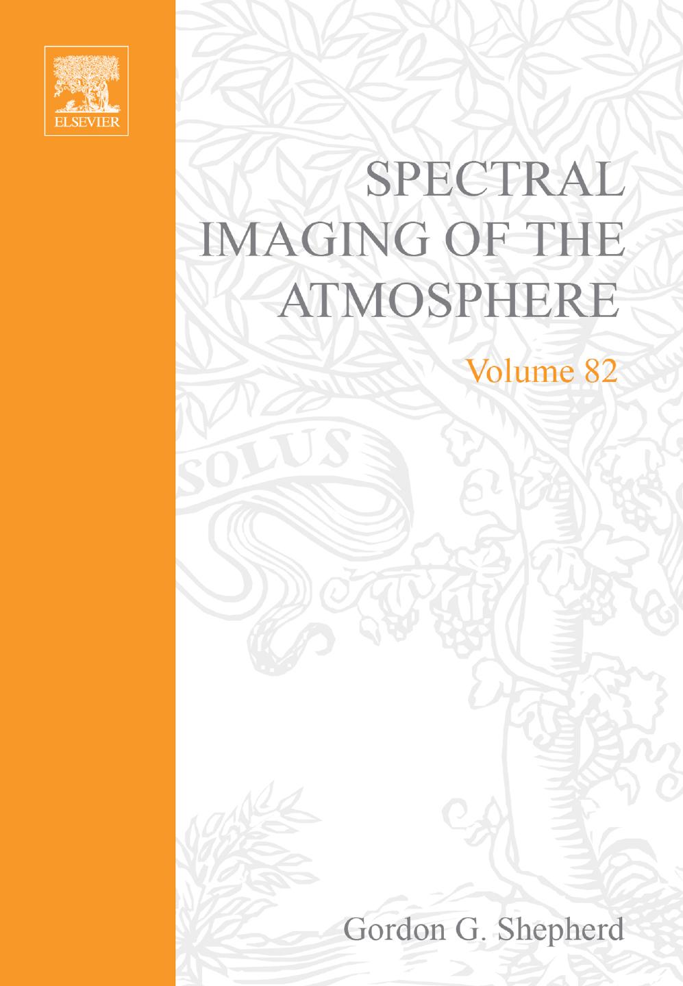 Spectral Imaging of the Atmosphere by Gordon G. Shepherd (Eds.)