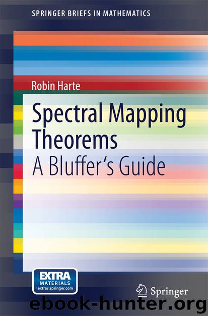 Spectral Mapping Theorems by Robin Harte