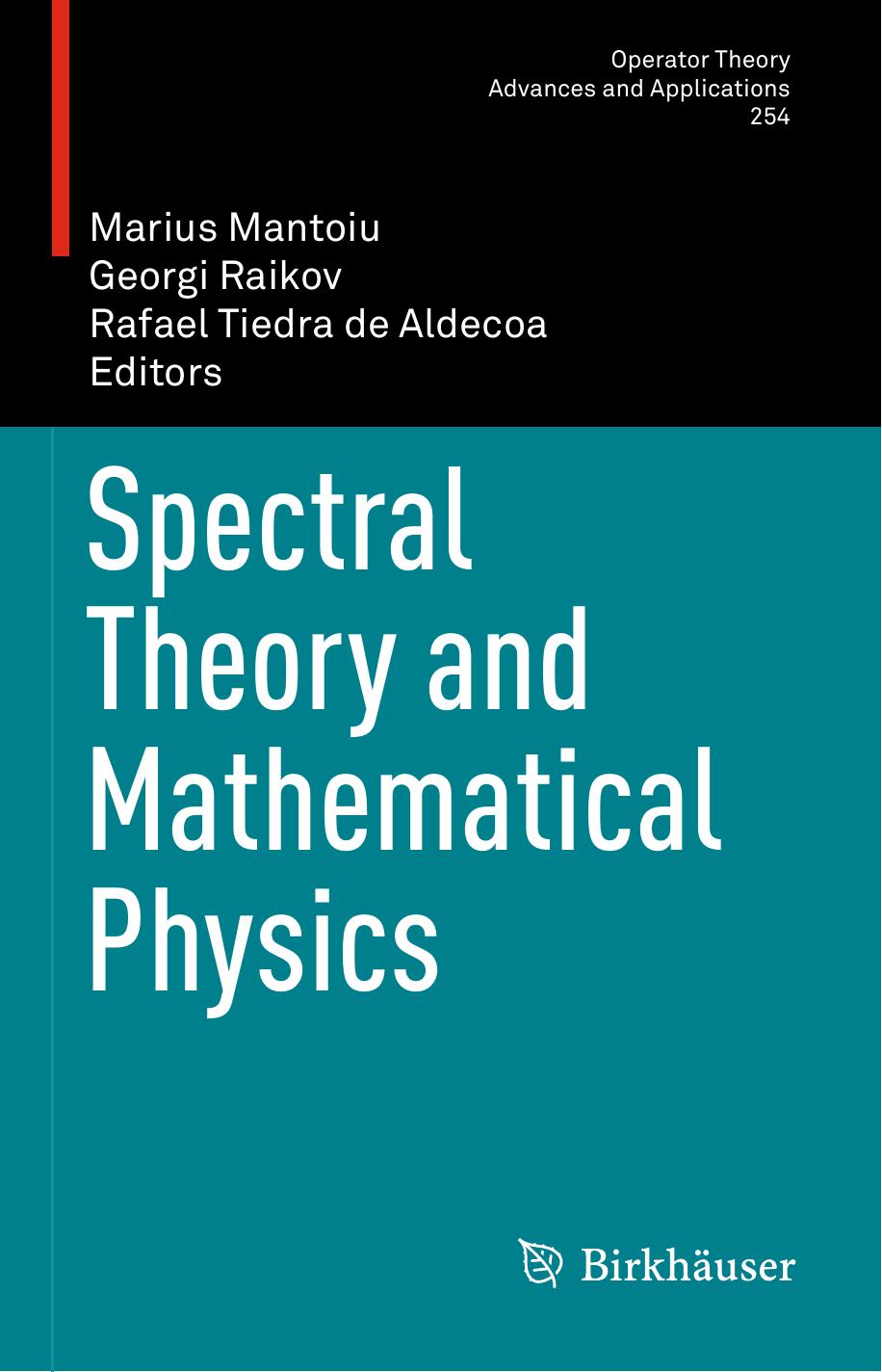 Spectral Theory and Mathematical Physics by Unknown