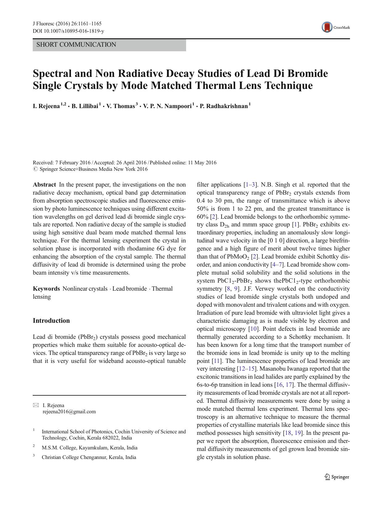 Spectral and Non Radiative Decay Studies of Lead Di Bromide Single Crystals by Mode Matched Thermal Lens Technique by I. Rejeena & B. Lillibai & V. Thomas & V. P. N. Nampoori & P. Radhakrishnan