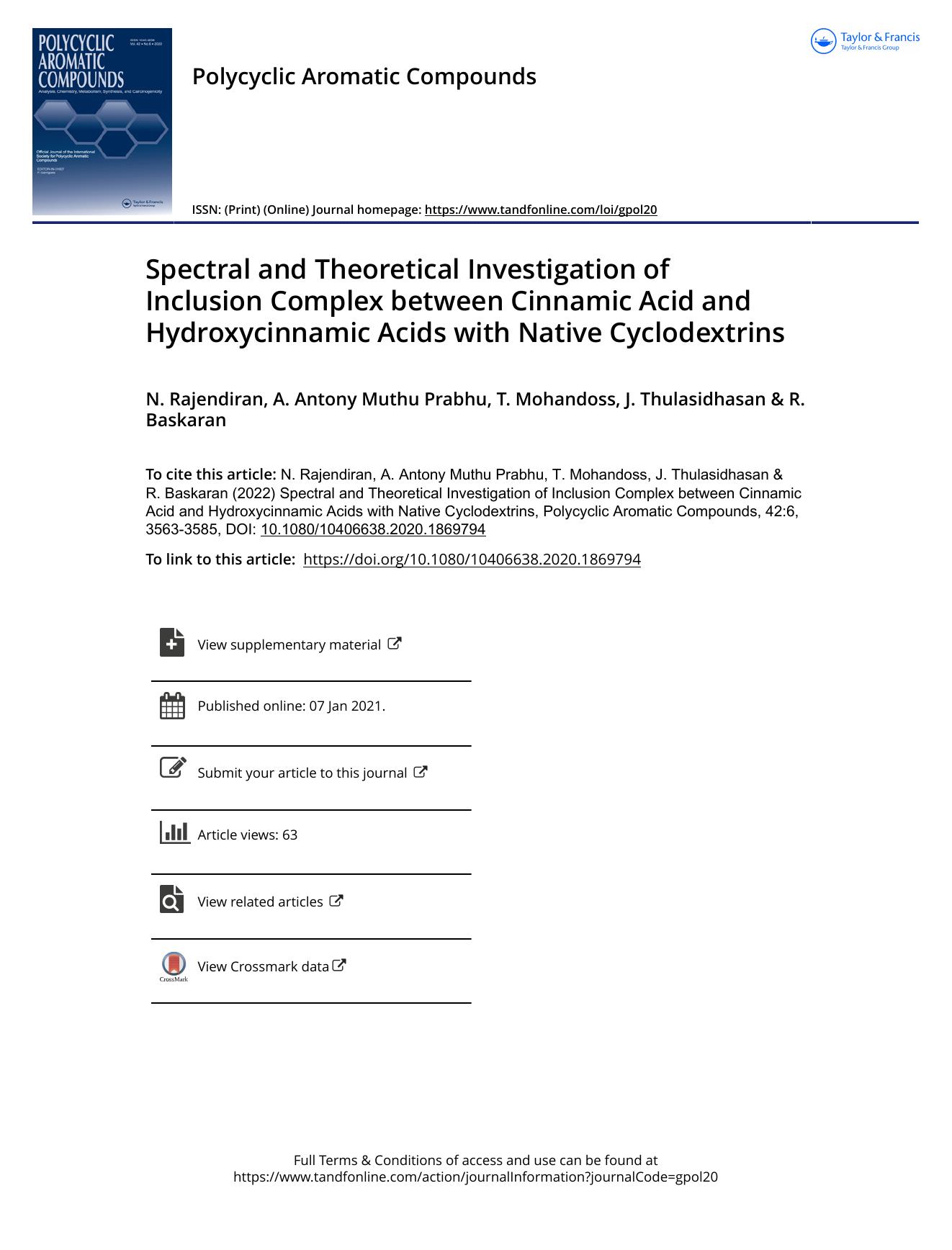 Spectral and Theoretical Investigation of Inclusion Complex between Cinnamic Acid and Hydroxycinnamic Acids with Native Cyclodextrins by Rajendiran N. & Antony Muthu Prabhu A. & Mohandoss T. & Thulasidhasan J. & Baskaran R