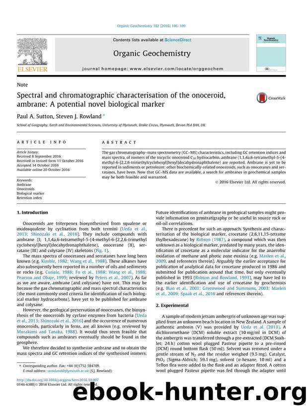Spectral and chromatographic characterisation of the onoceroid, ambrane: A potential novel biological marker by Paul A. Sutton & Steven J. Rowland