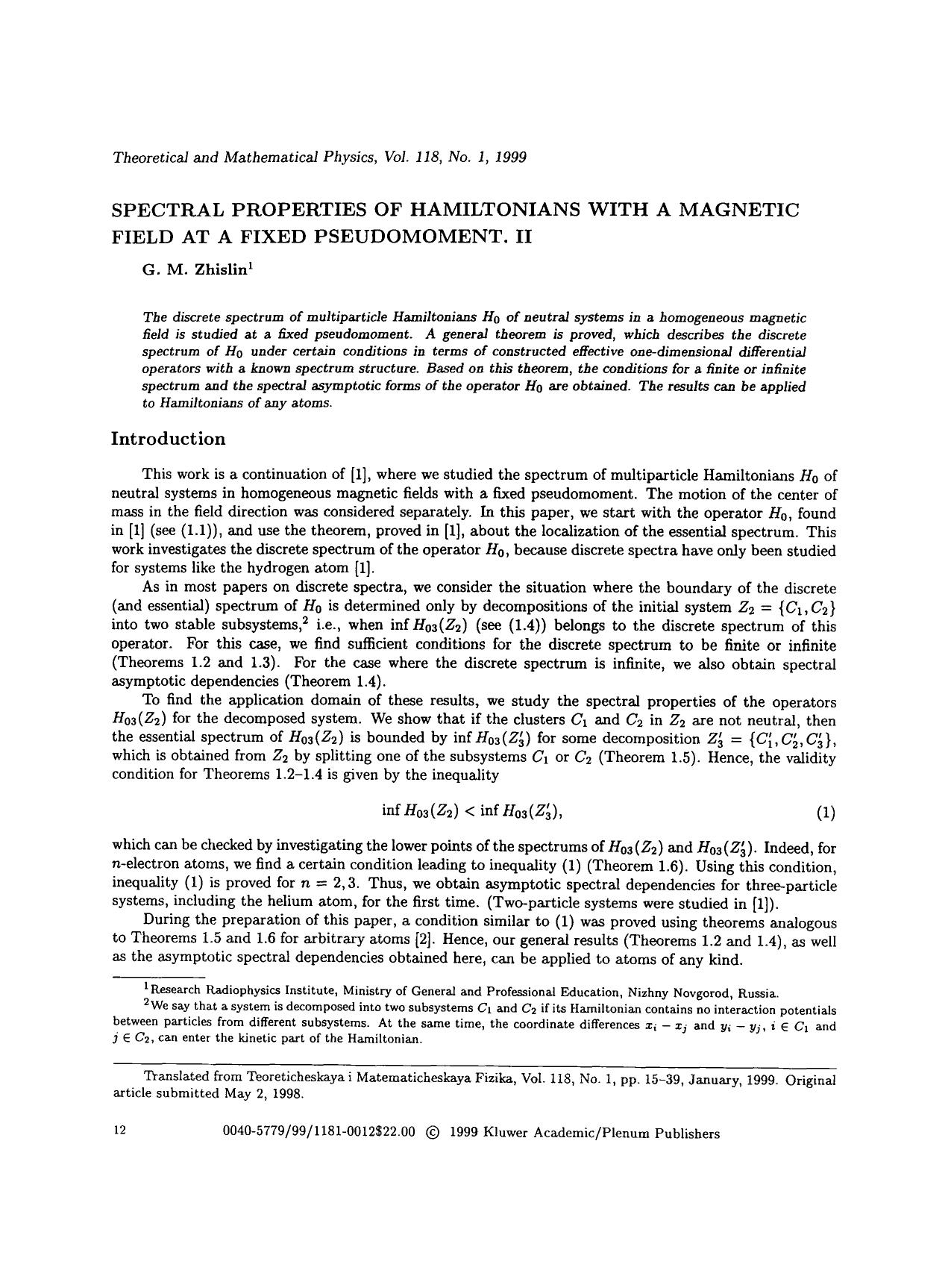 Spectral properties of Hamiltonians with a magnetic field at a fixed pseudomoment. II by Unknown