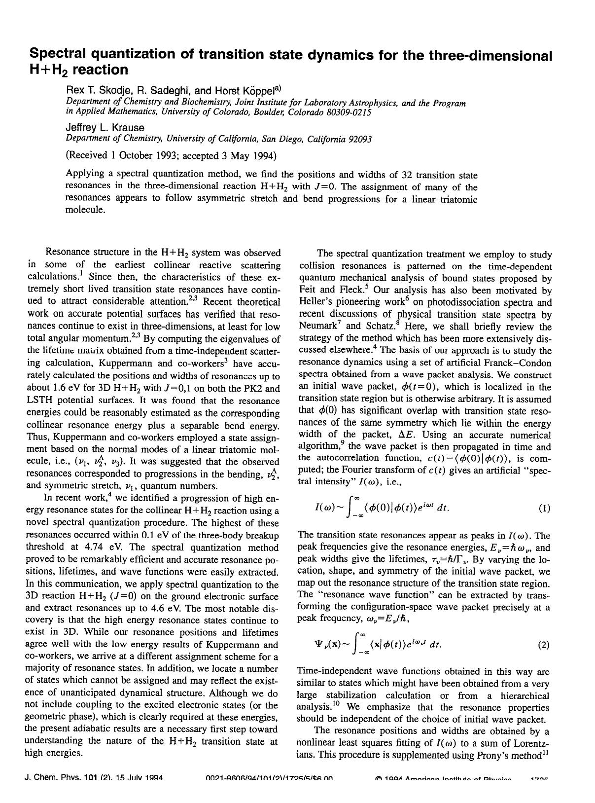 Spectral quantization of transition state dynamics for the three-dimensional H+H2 reaction by Rex T. Skodje; R. Sadeghi; Horst Koppel; Jeffrey L. Krause