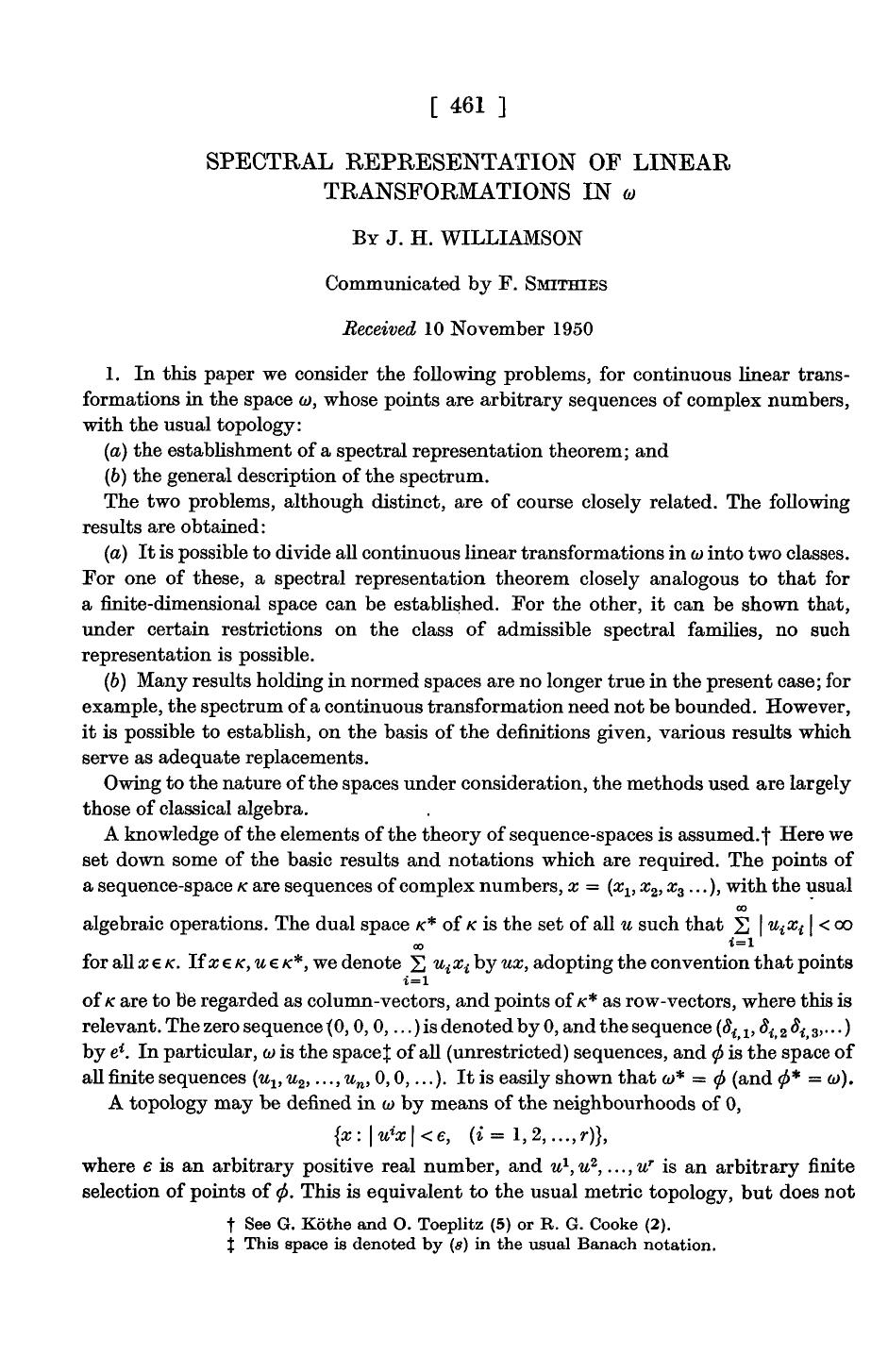 Spectral representation of linear transformations in Ï by J. H. Williamson