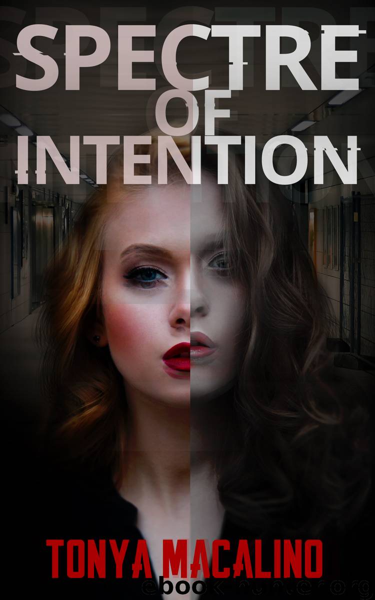 Spectre of Intention by Tonya Macalino