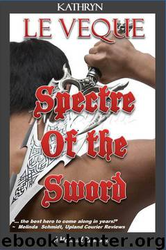 Spectre of the Sword by Kathryn le Veque
