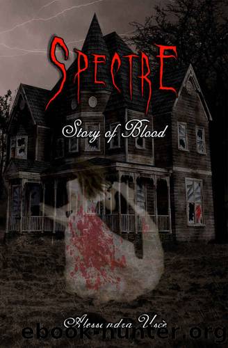 Spectre: Story of Blood (Italian Edition) by Alessandra Uscè