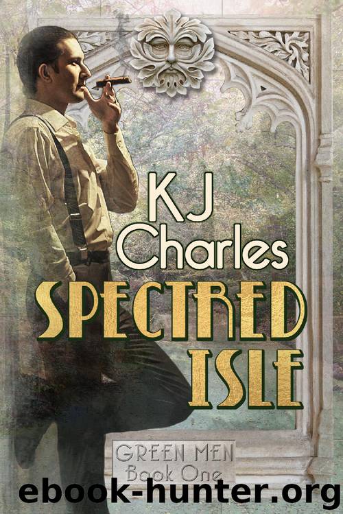 Spectred Isle (Green Men Book 1) by KJ Charles