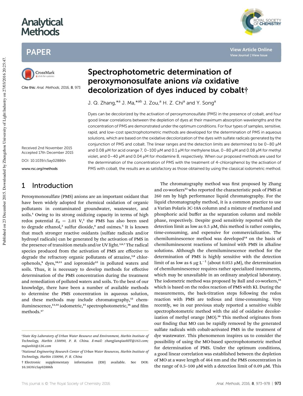 Spectrophotometric determination of peroxymonosulfate anions via oxidative decolorization of dyes induced by cobalt by J. Q. Zhang & J. Ma & J. Zou & H. Z. Chi & Y. Song