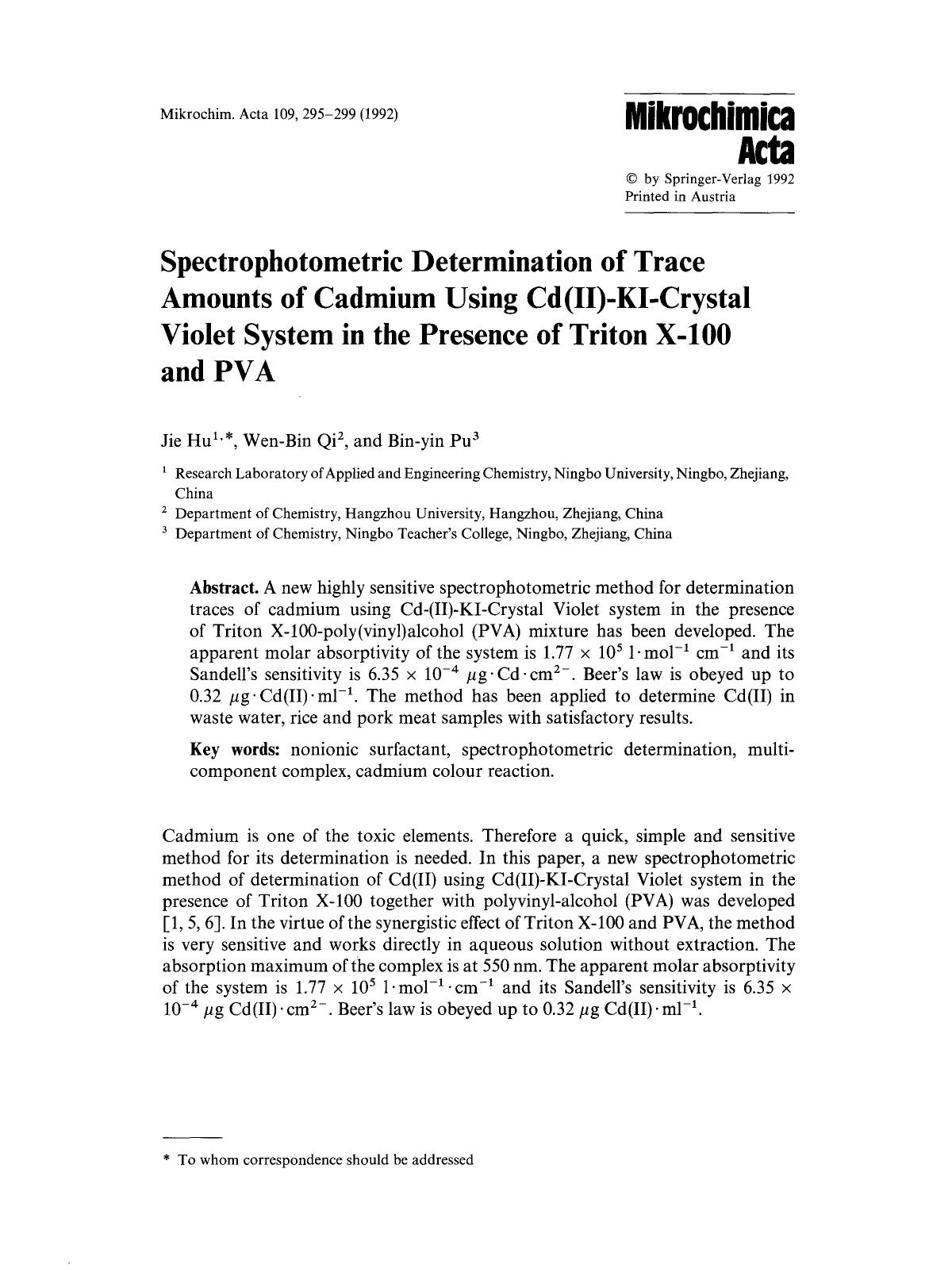Spectrophotometric determination of trace amounts of cadmium using Cd(II)-KI-Crystal violet system in the presence of triton X-100 and PVA by Unknown