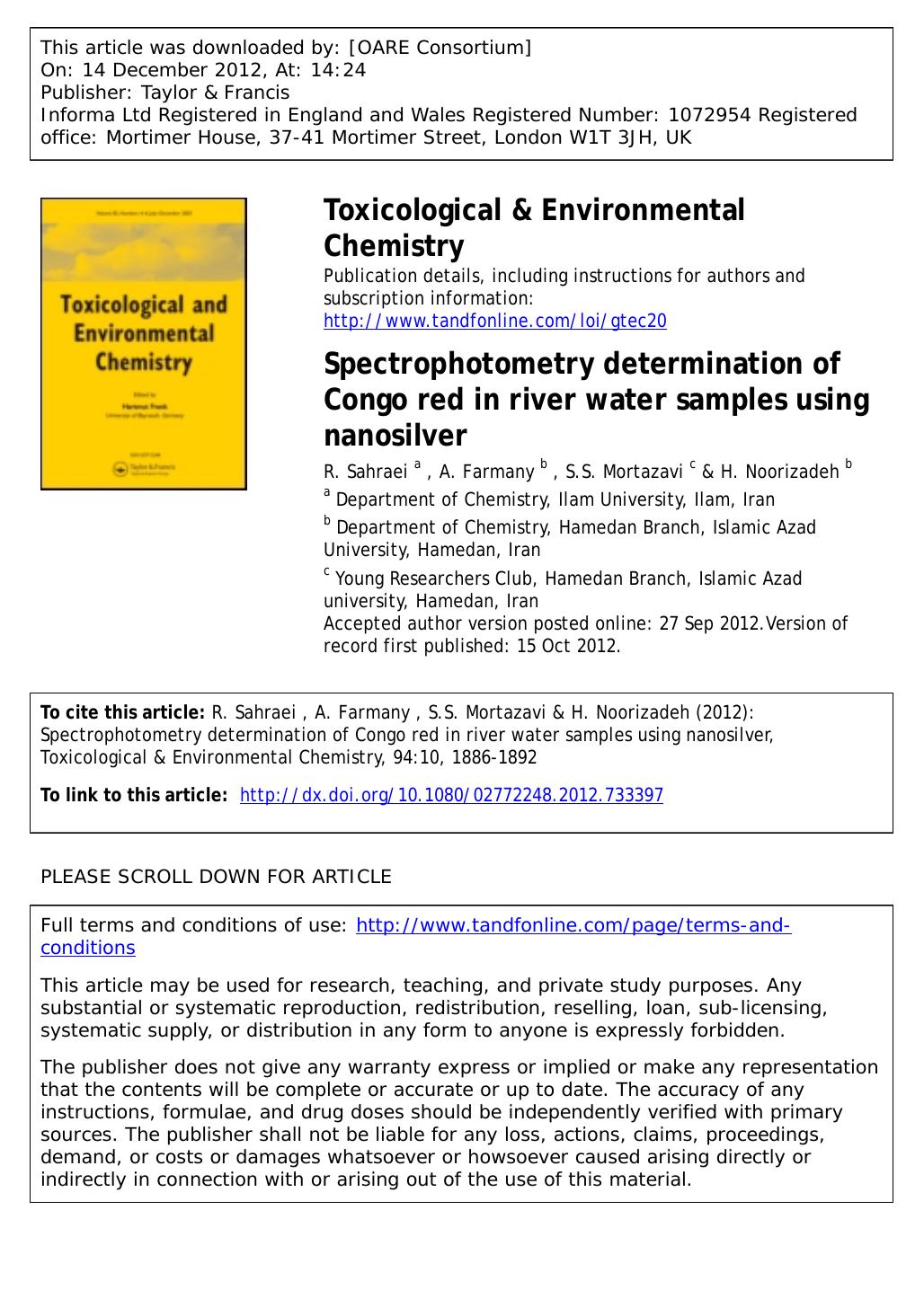 Spectrophotometry determination of Congo red in river water samples using nanosilver by R. Sahraei A. Farmany S.S. Mortazavi & H. Noorizadeh