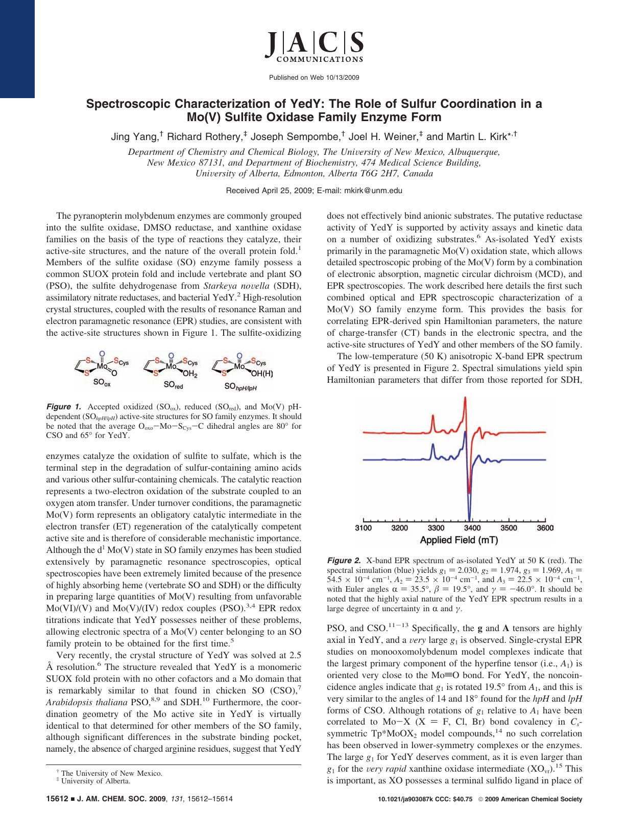 Spectroscopic Characterization of YedY: The Role of Sulfur Coordination in a Mo(V) Sulfite Oxidase Family Enzyme Form by unknow