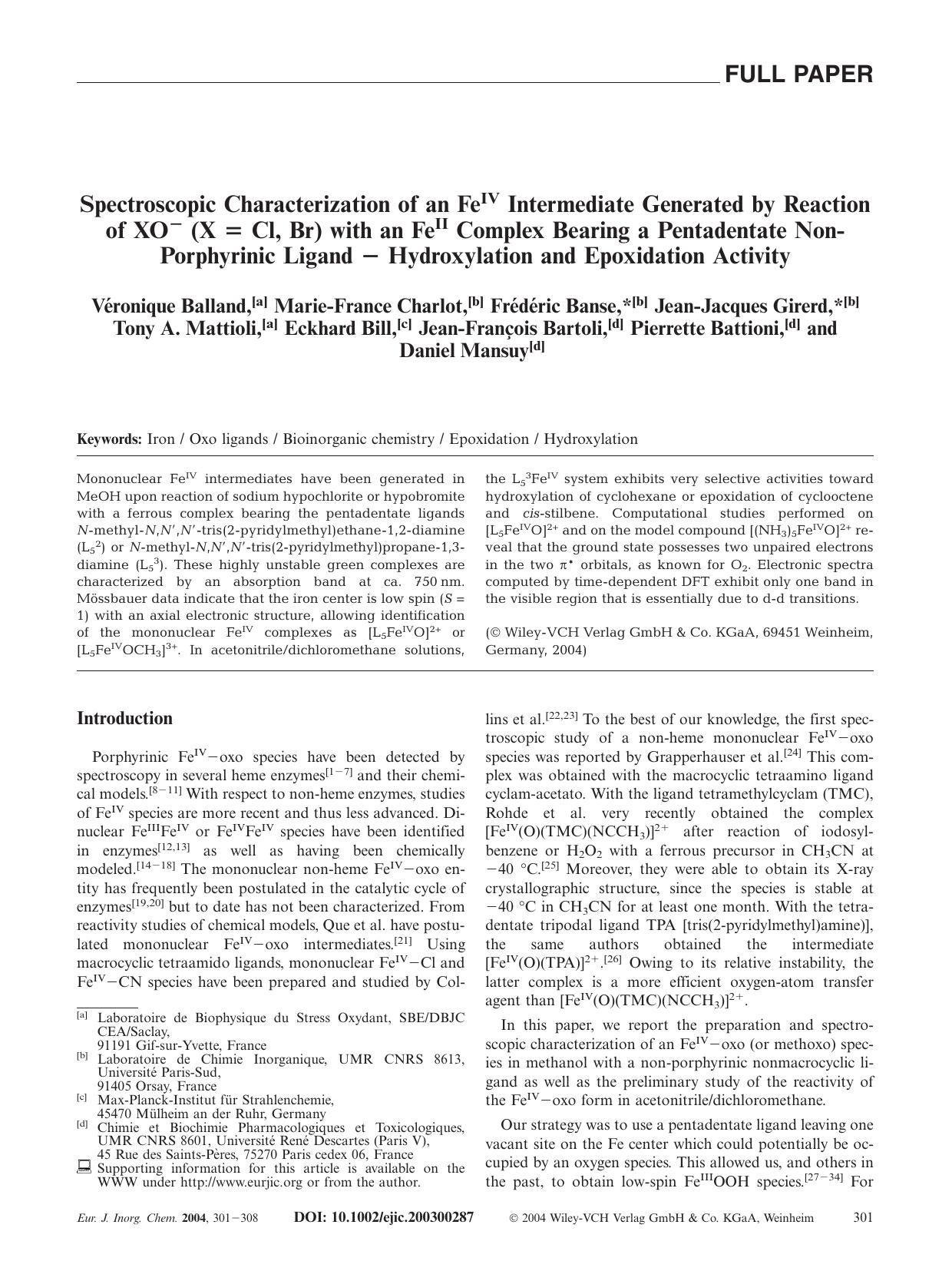 Spectroscopic Characterization of an FeIV Intermediate Generated by Reaction of XO- (X = Cl, Br) with an FeII Complex Bearing a Pentadentate Non-Porphyrinic Ligand - Hydroxylation by Unknown