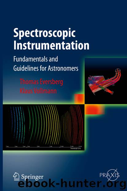 Spectroscopic Instrumentation by Thomas Eversberg & Klaus Vollmann
