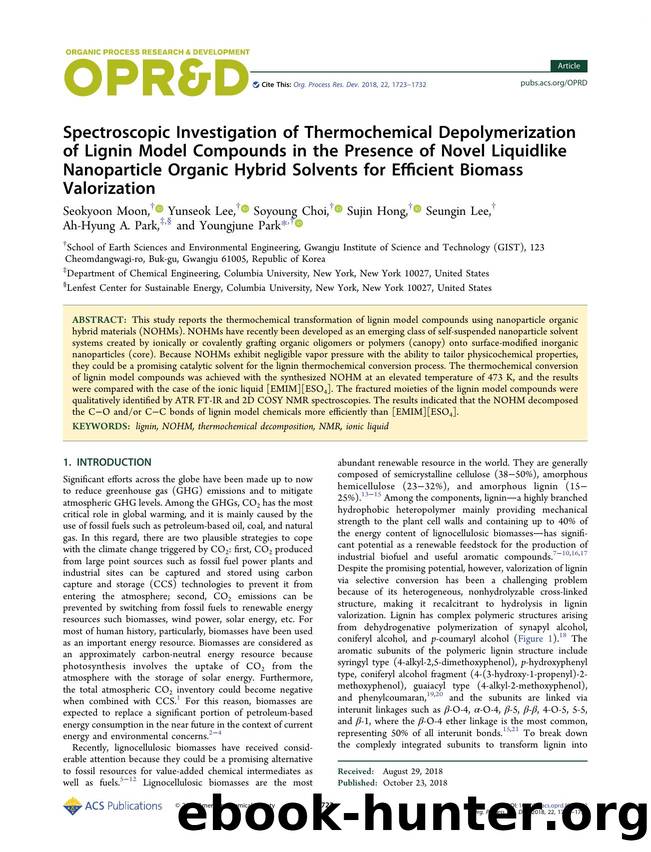 Spectroscopic Investigation of Thermochemical Depolymerization of Lignin Model Compounds in the Presence of Novel Liquidlike Nanoparticle Organic Hybrid Solvents for Efficient Biomass Valorization by Seokyoon Moon; Yunseok Lee; Soyoung Choi; Sujin Hong; Seungin Lee; Ah-Hyung A. Park; Youngjune Park