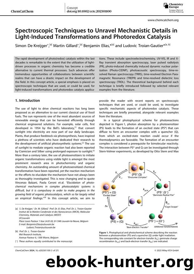 Spectroscopic Techniques to Unravel Mechanistic Details in LightâInduced Transformations and Photoredox Catalysis by Unknown