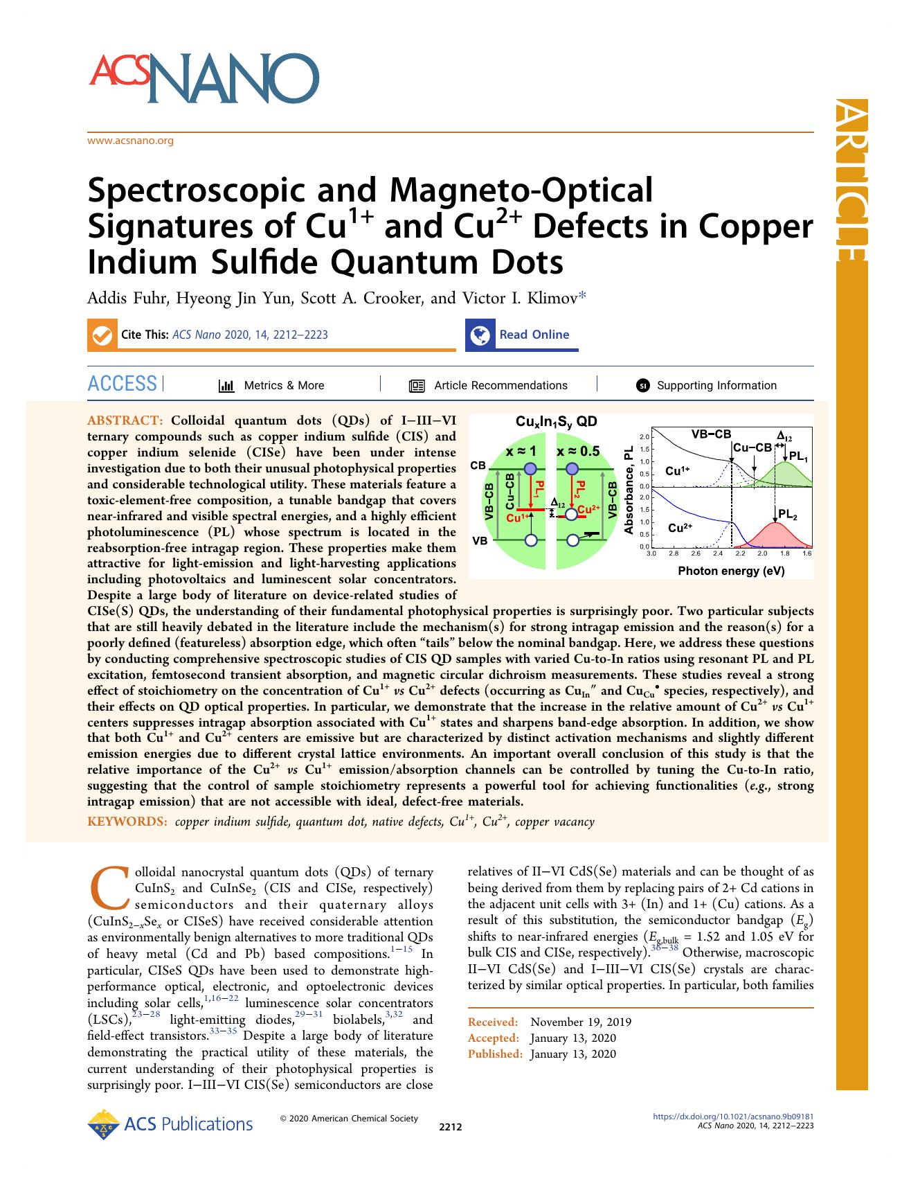 Spectroscopic and Magneto-Optical Signatures of Cu1+ and Cu2+ Defects in Copper Indium Sulfide Quantum Dots by Addis Fuhr Hyeong Jin Yun Scott A. Crooker and Victor I. Klimov