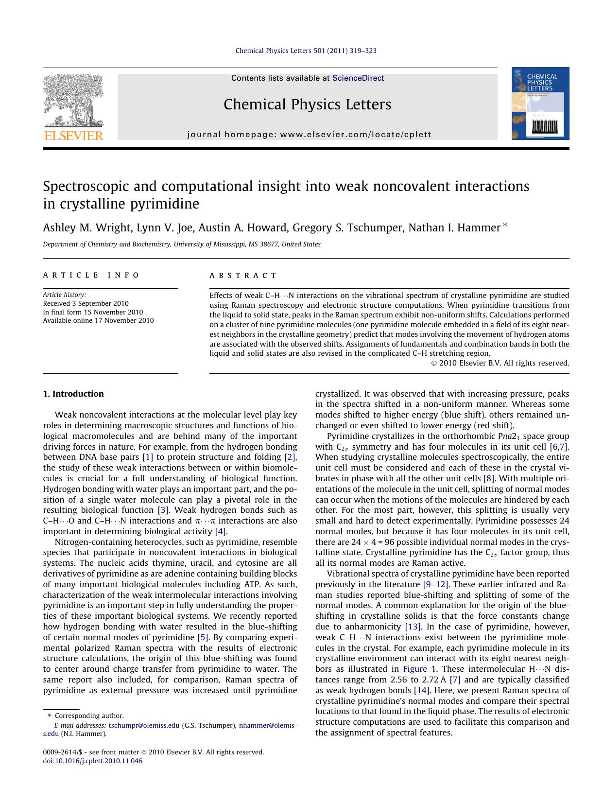 Spectroscopic and computational insight into weak noncovalent interactions in crystalline pyrimidine by Ashley M. Wright & Lynn V. Joe & Austin A. Howard & Gregory S. Tschumper & Nathan I. Hammer