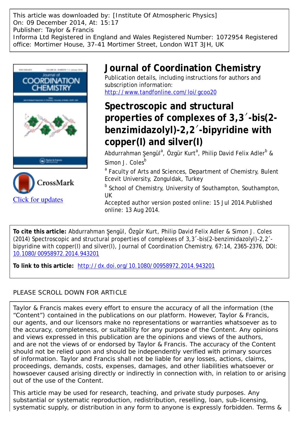 Spectroscopic and structural properties of complexes of 3,3â²-bis(2-benzimidazolyl)-2,2â²-bipyridine with copper(I) and silver(I) by Abdurrahman Şengül