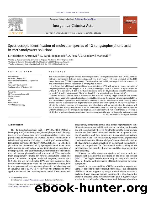 Spectroscopic identification of molecular species of 12-tungstophosphoric acid in methanolwater solutions by I. Holclajtner-AntunoviÄ‡ & D. Bajuk-Bogdanović & A. Popa & S. Uskoković-Marković