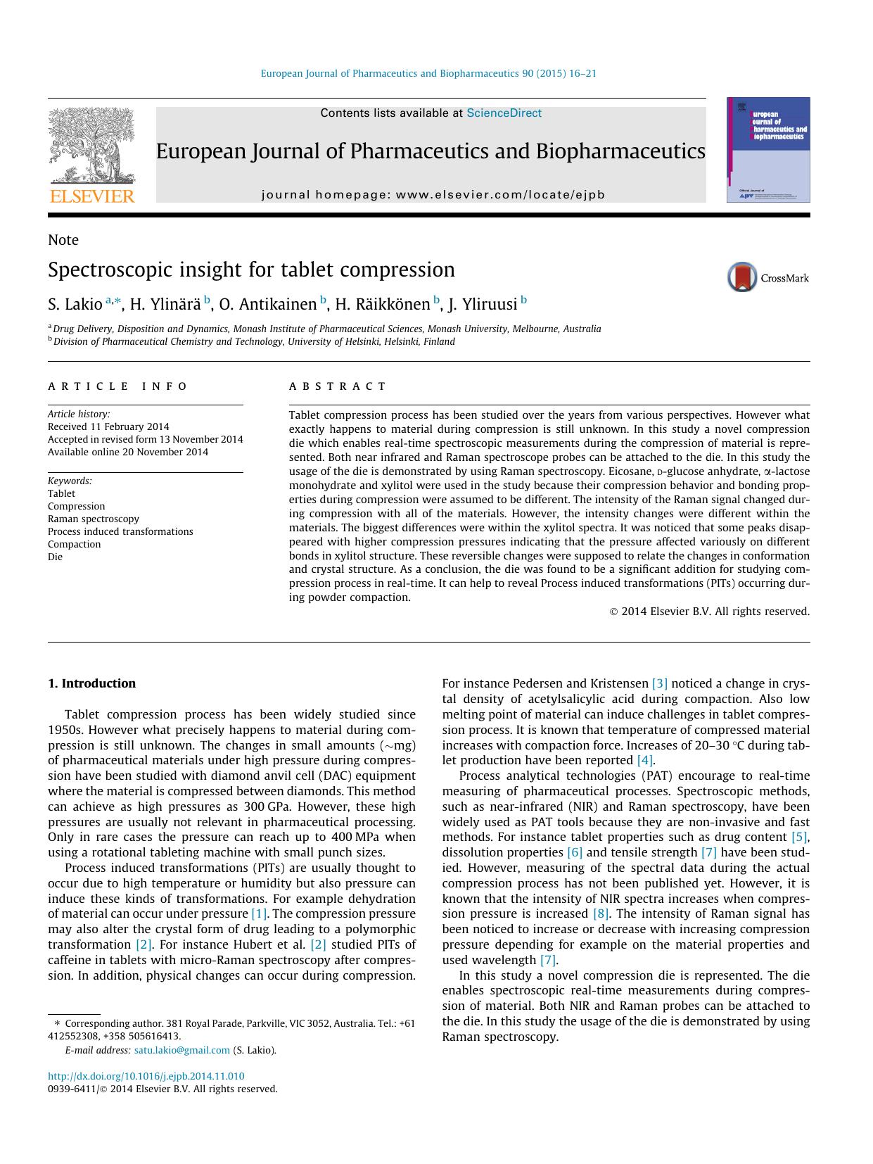 Spectroscopic insight for tablet compression by S. Lakio & H. Ylinärä & O. Antikainen & H. Räikkönen & J. Yliruusi
