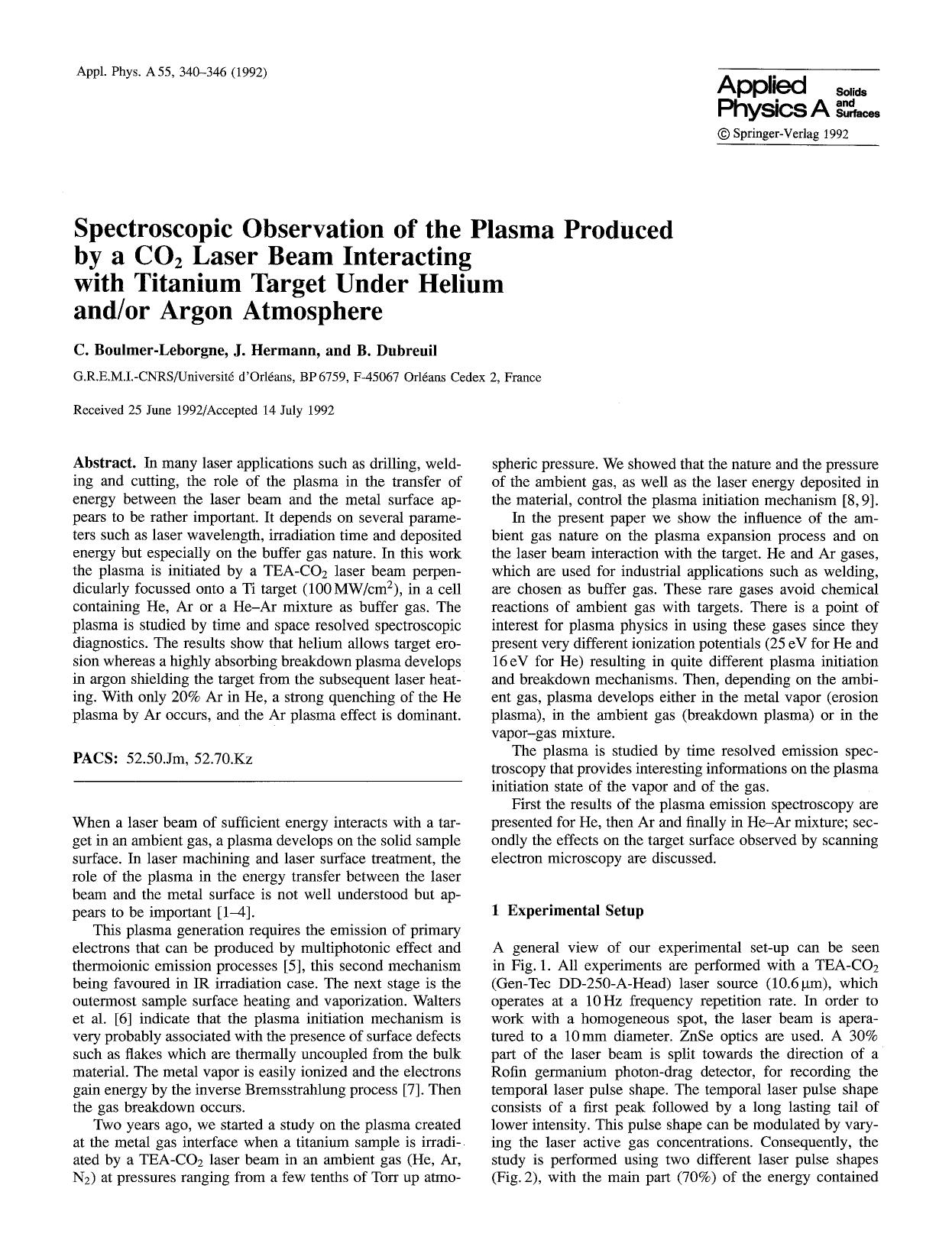 Spectroscopic observation of the plasma produced by a CO<Subscript>2<Subscript> laser beam interacting with titanium target under helium andor argon atmosphere by Unknown