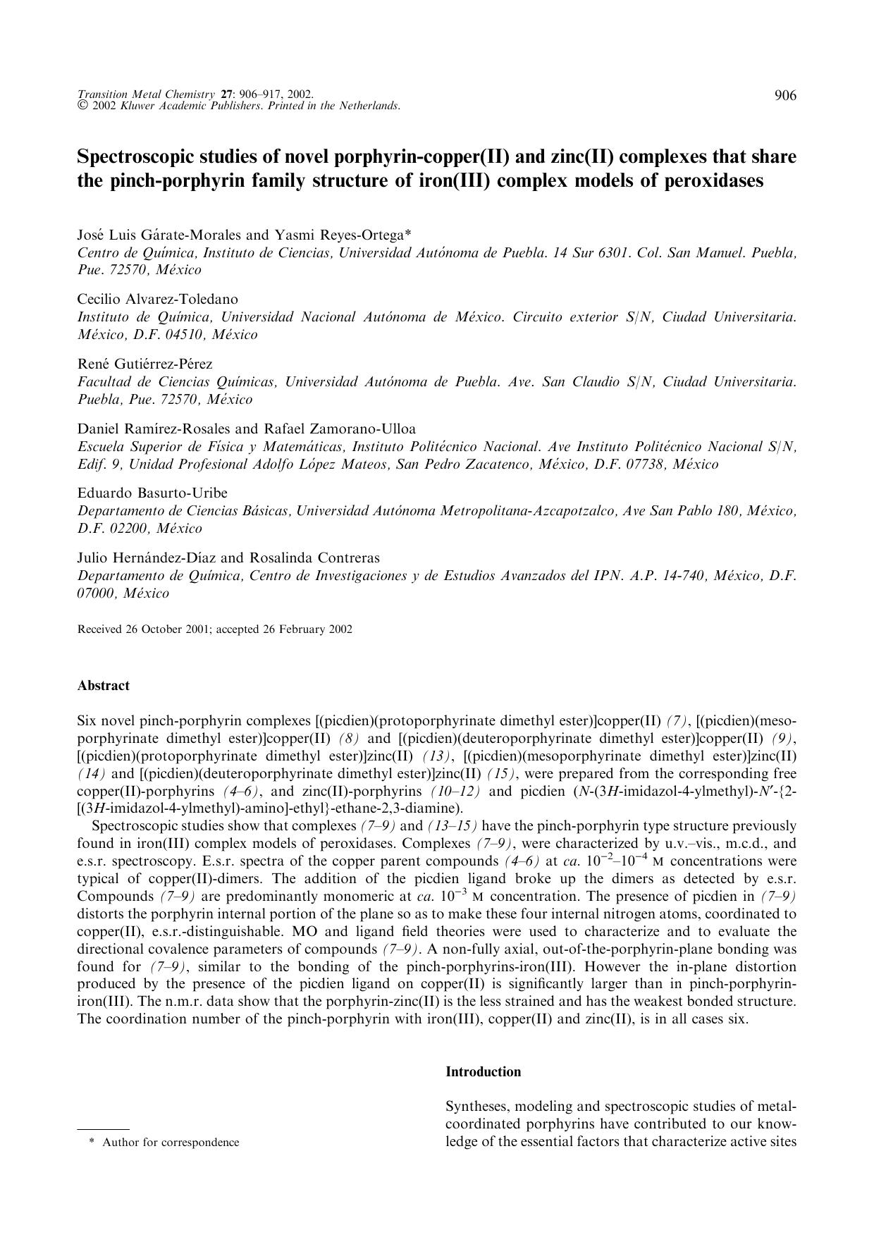 Spectroscopic studies of novel porphyrin-copper(II) and zinc(II) complexes that share the pinch-porphyrin family structure of iron(III) complex models of peroxidases by Unknown