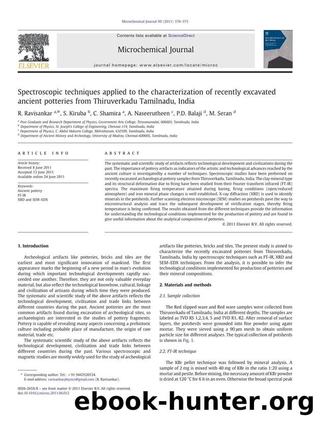 Spectroscopic techniques applied to the characterization of recently excavated ancient potteries from Thiruverkadu Tamilnadu, India by R. Ravisankar & S. Kiruba & C. Shamira & A. Naseerutheen & P.D. Balaji & M. Seran
