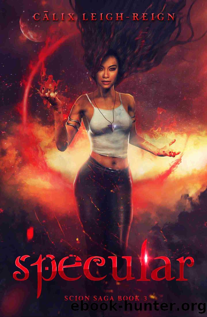 Specular by Calix Leigh-Reign