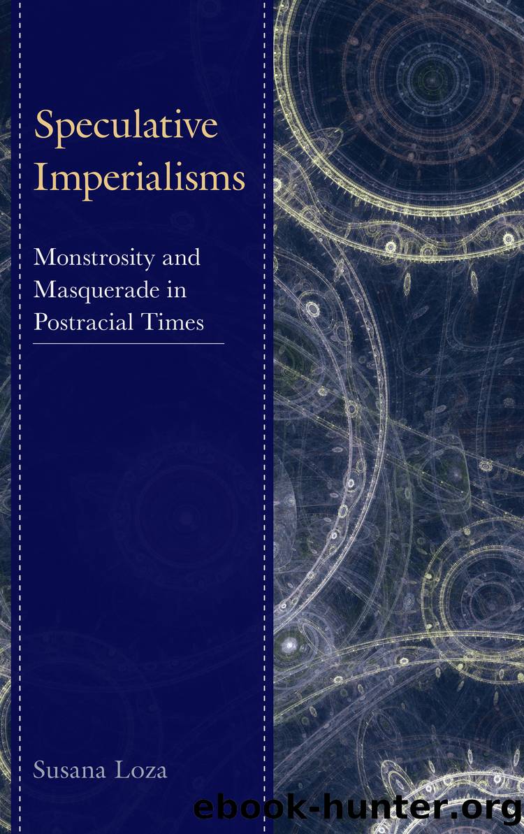 Speculative Imperialisms by Loza Susana