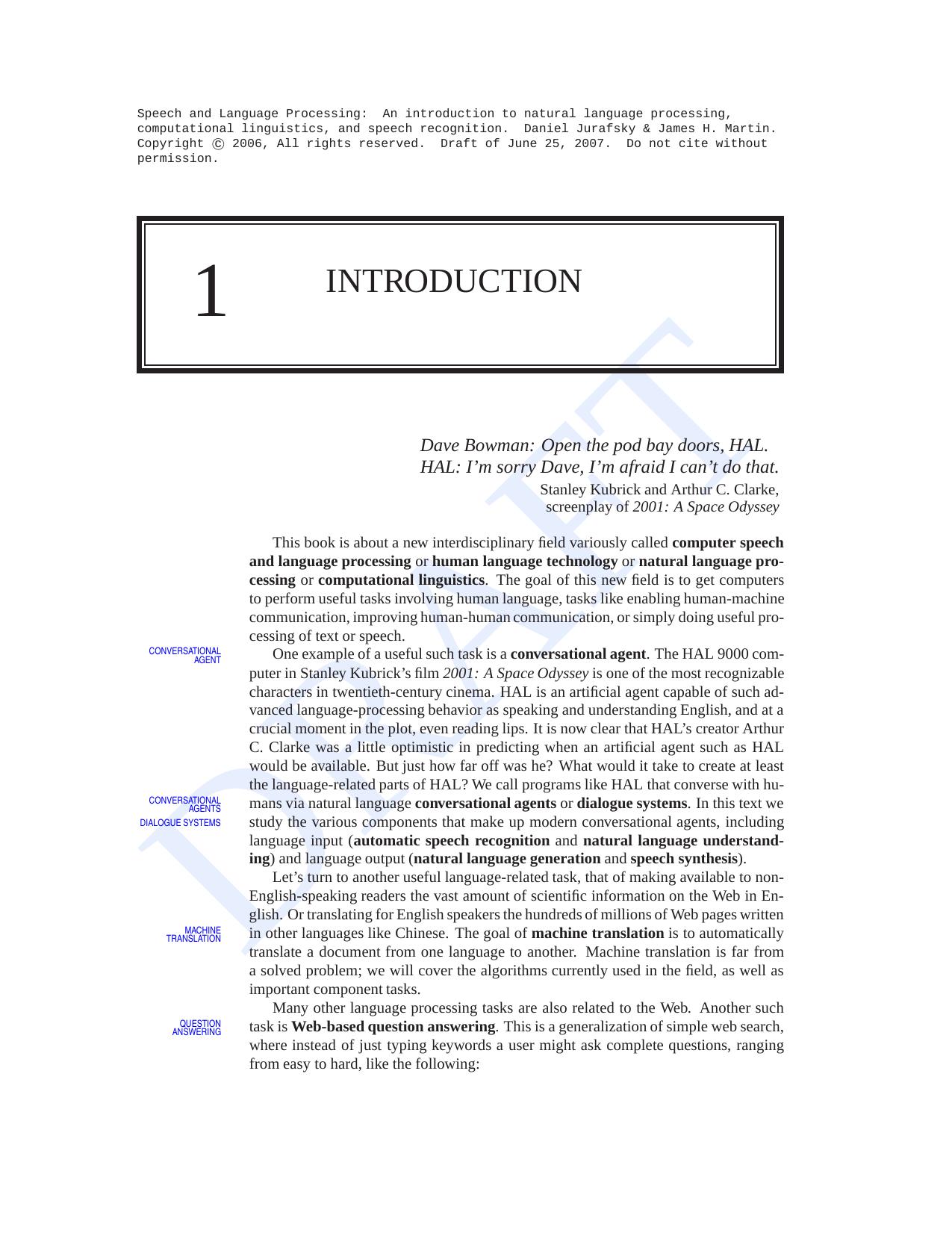 Speech and Language Processing: An Introduction to Natural Language Processing, Computational Linguistics, and Speech Recognition by Daniel Jurafsky