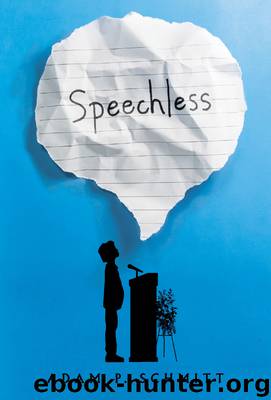 Speechless by Adam P. Schmitt