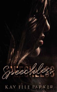 Speechless by Kay Elle Parker