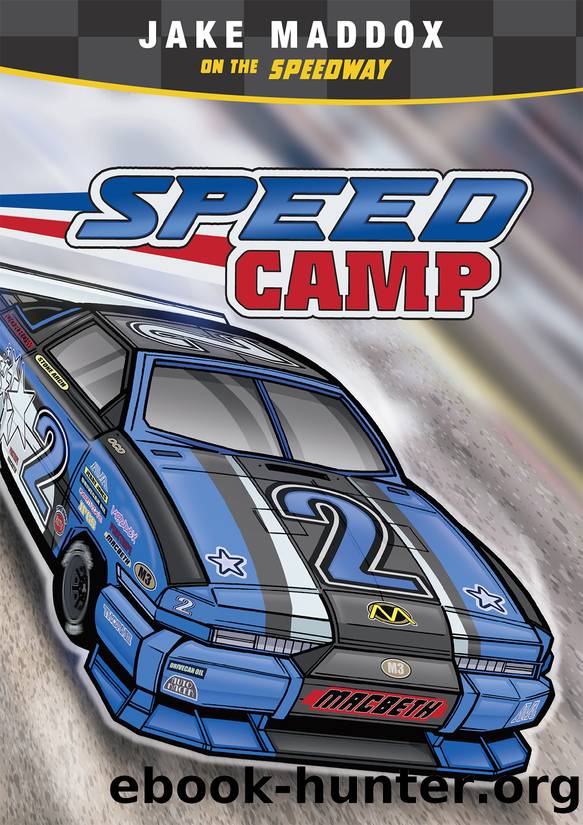 Speed Camp by Jake Maddox