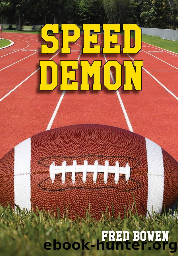 Speed Demon by Fred Bowen