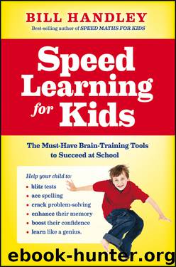 Speed Learning for Kids by Bill Handley