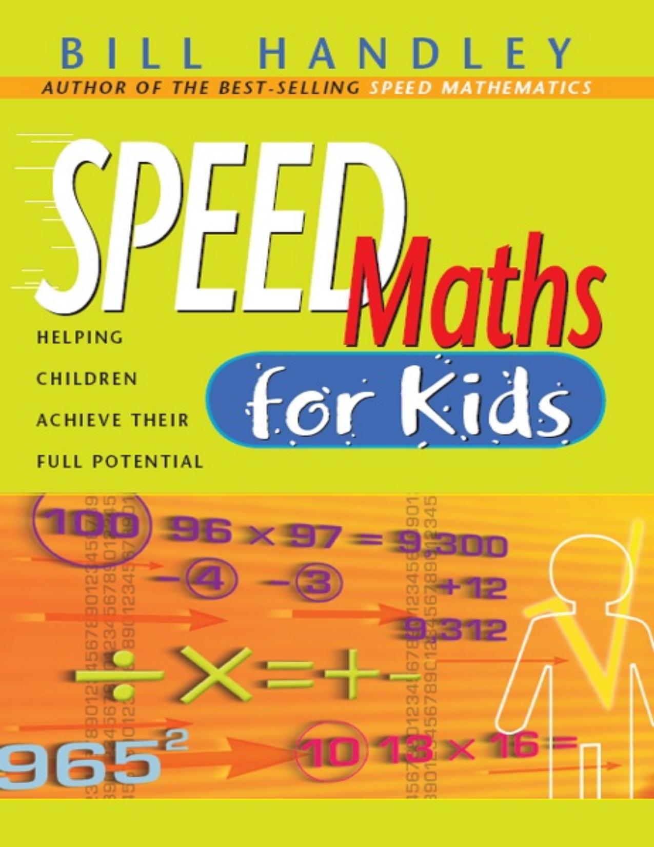 Speed Math for Kids by Bill Handley