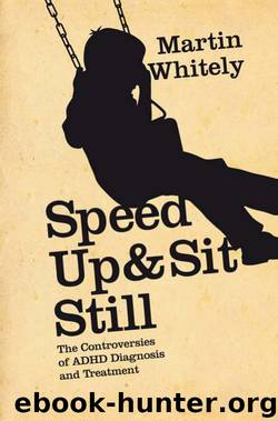 Speed Up and Sit Still by Martin Whitely