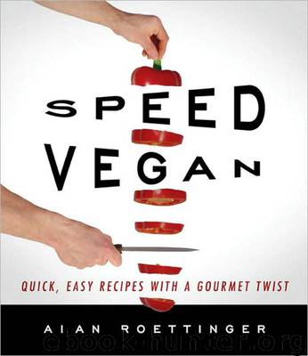 Speed Vegan by Alan Roettinger
