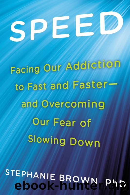 Speed by Ph.D Stephanie Brown