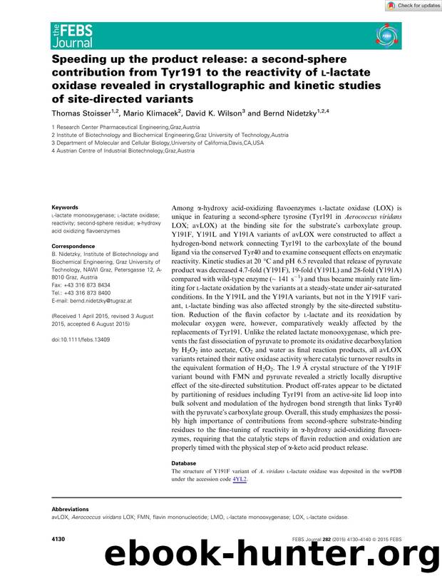 Speeding up the product release: a secondâsphere contribution from Tyr191 to the reactivity of lâlactate oxidase revealed in crystallographic and kinetic studies of siteâdirected variants by Unknown