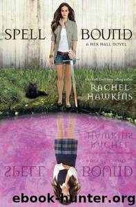 Spell Bound by Rachel Hawkins